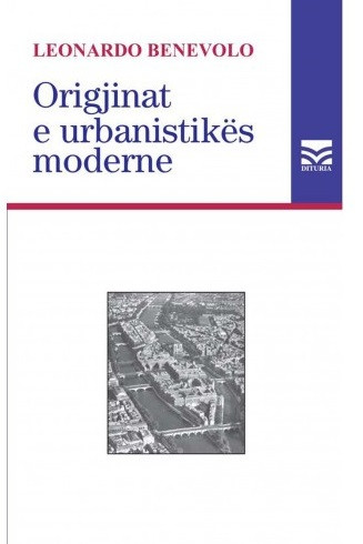 Origjinat e urbanistikës moderne