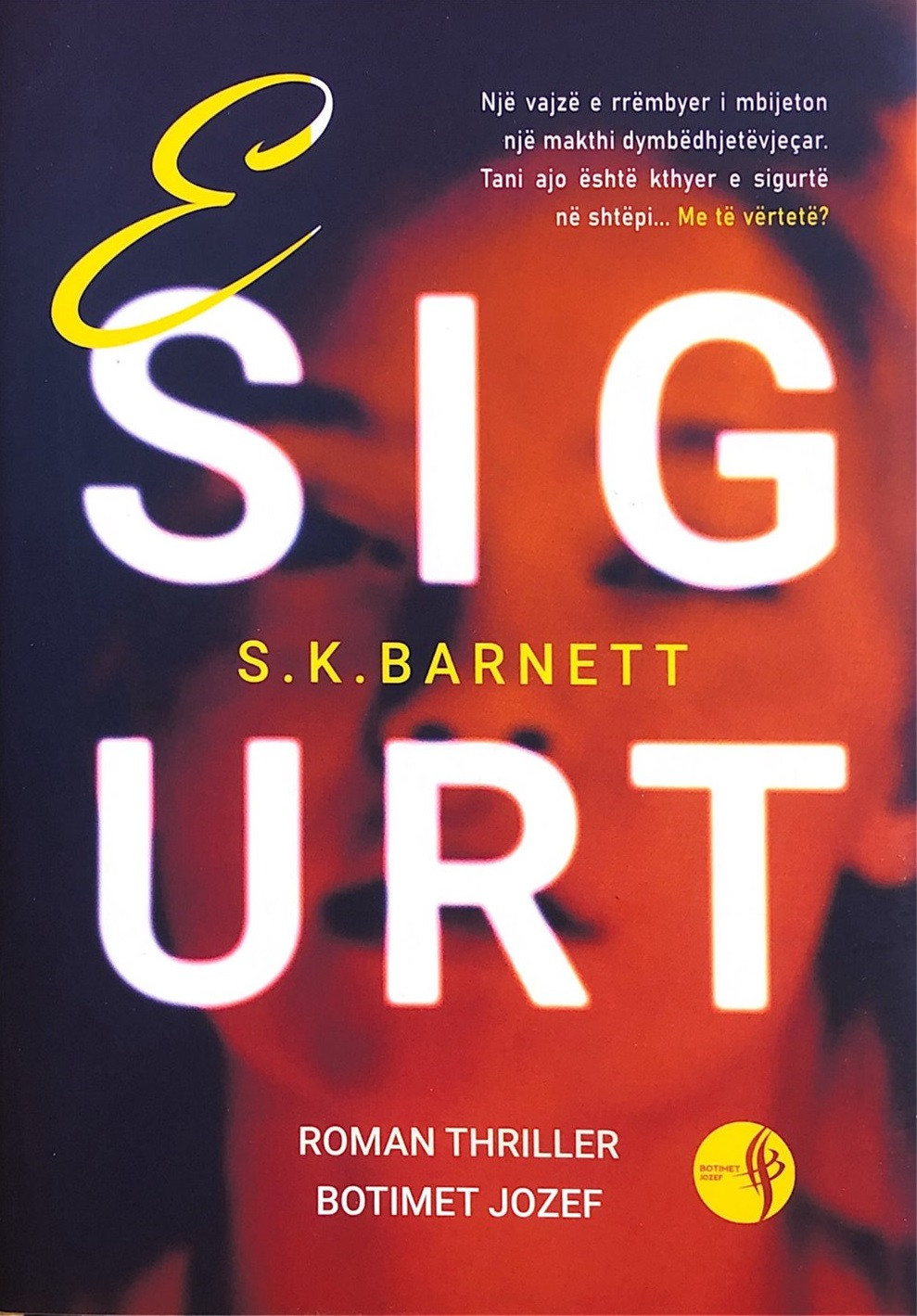 E sigurt