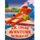 Stilton 38 Ah, cfare aventure ne Havai