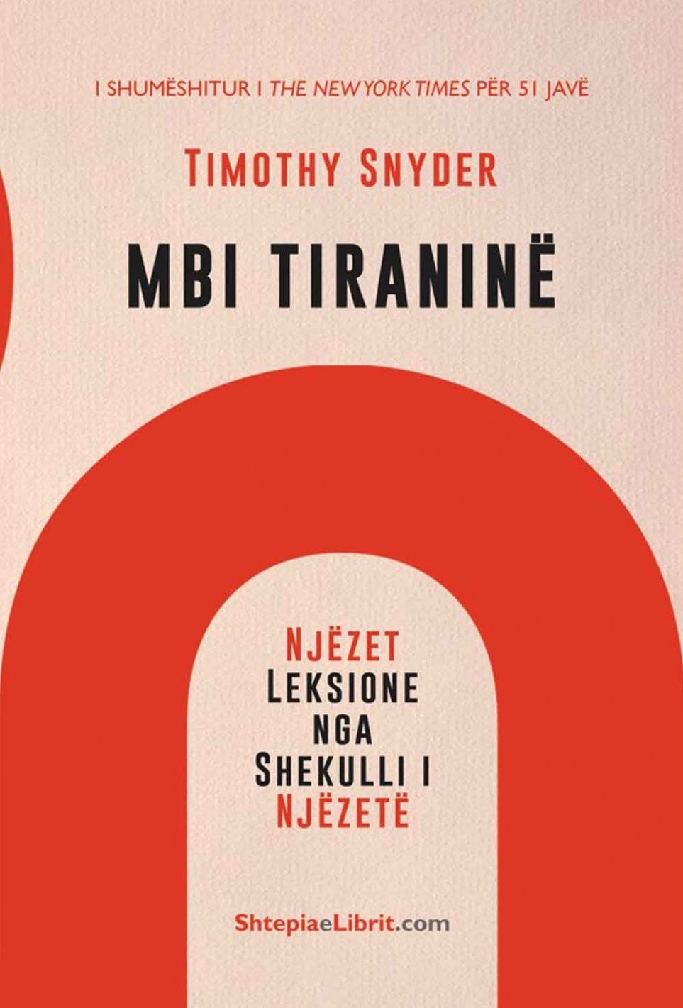 Mbi tiranine: Njezet leksione nga shekulli i njezete