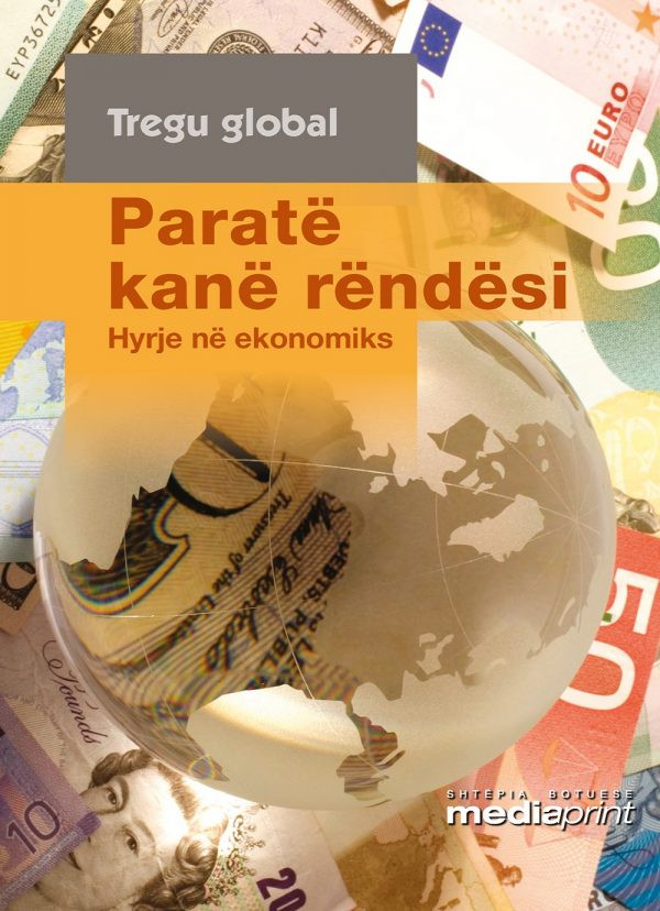 Parate kane rendesi – Hyrje ne Ekonomiks