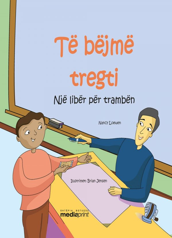 Te bejme tregti ( nje liber per tramben )