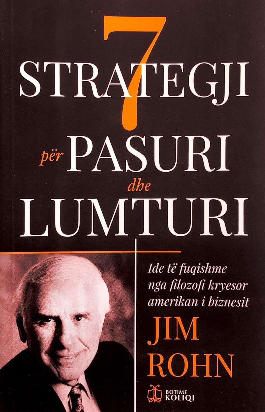 7 strategji per pasuri dhe lumturi