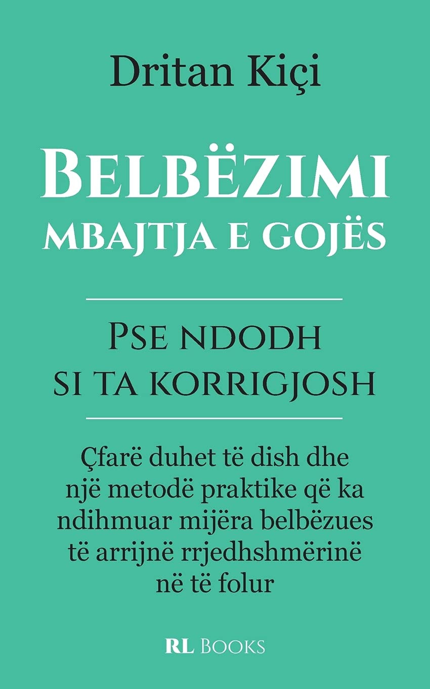 Belbezimi, mbajtja e gojes