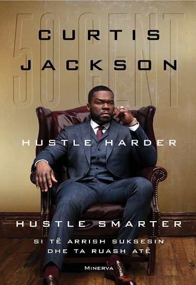 Hustle Harder Hustle Smarter