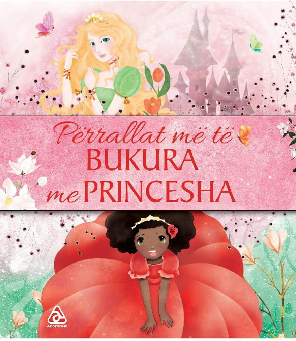 Perrallat me te bukura me Princesha