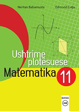 Ushtrime plotesuese - Matematika 11