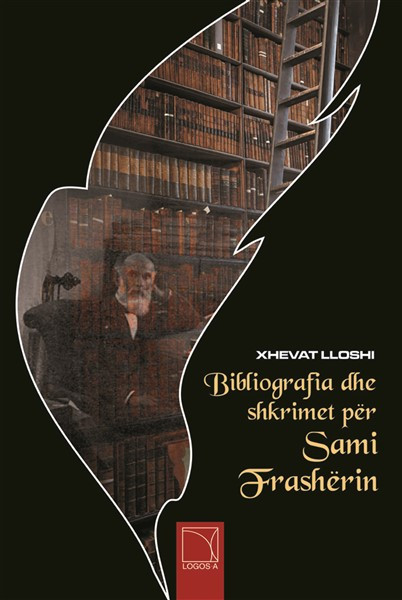 bibliografia dhe shkrimet per Sami Frasherin