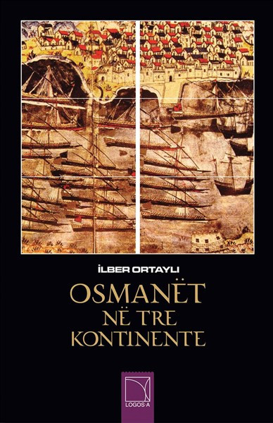 Osmanet ne tre kontinente