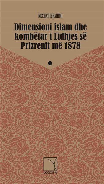 Dimensioni islam dhe kombetare I Lidhjes se Prizerenit me 1878