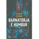 Barnatorja e humbur