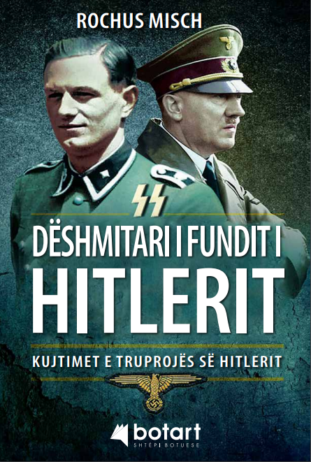 Deshmitari i fundit i Hitlerit