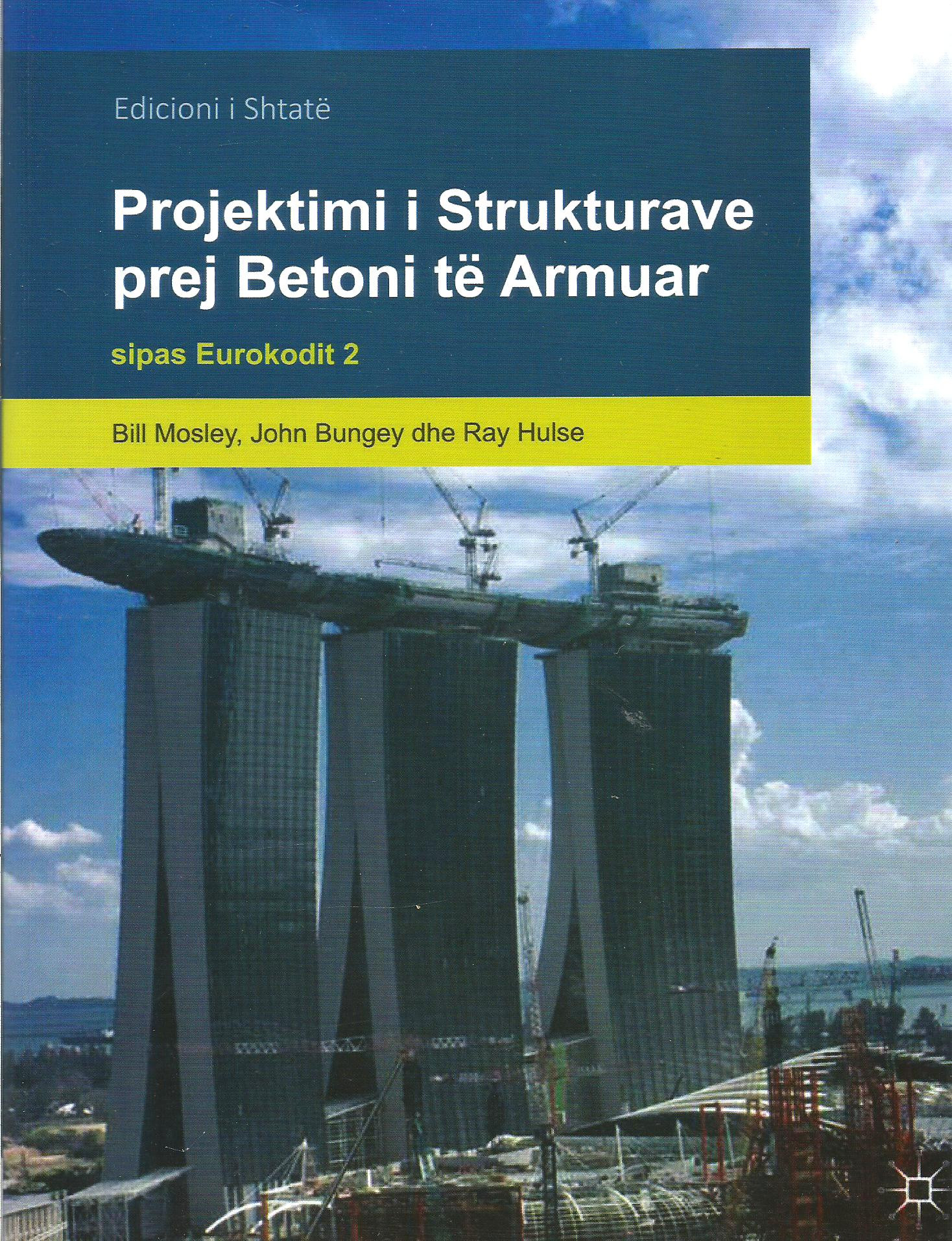 Projektimi i strukturave prej betoni të armuar sipas Eurokodit 2