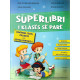 Superlibri i klases se pare