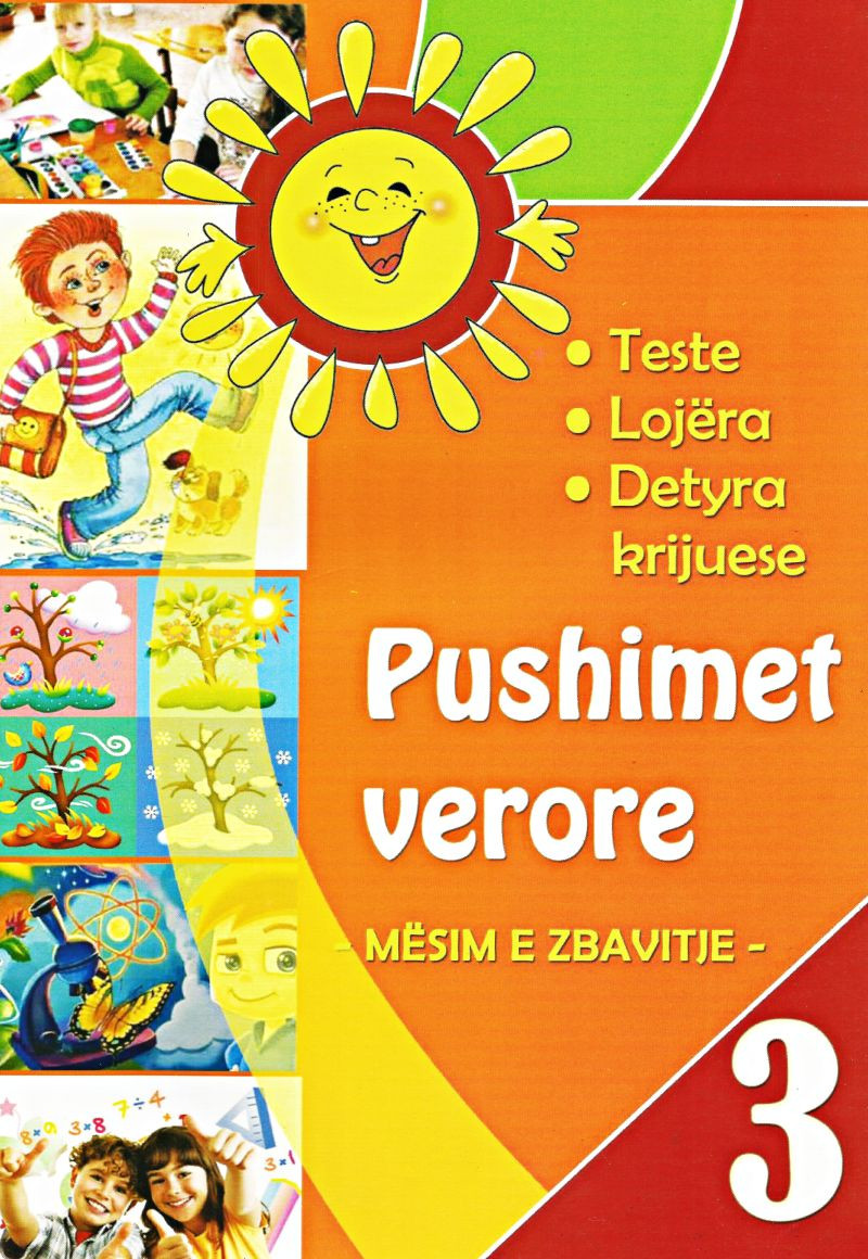 Pushimet verore 3 mesime e zbavitje