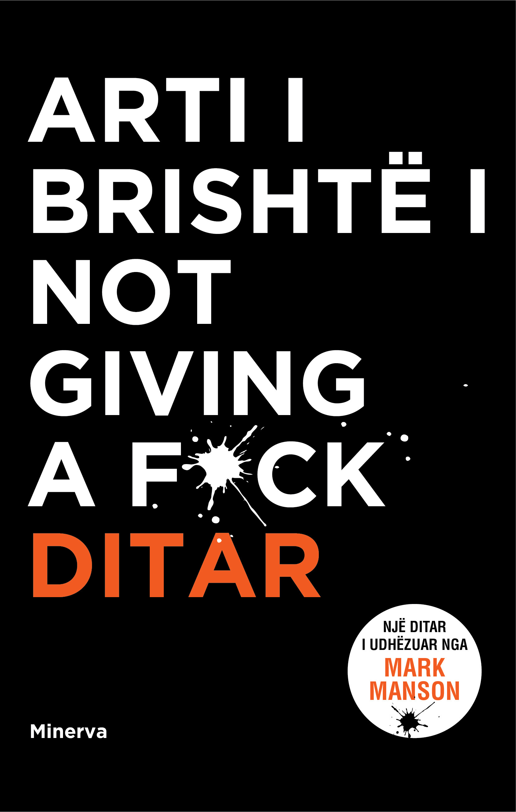 Ditari i Arti i brishte i not giving a f.ck