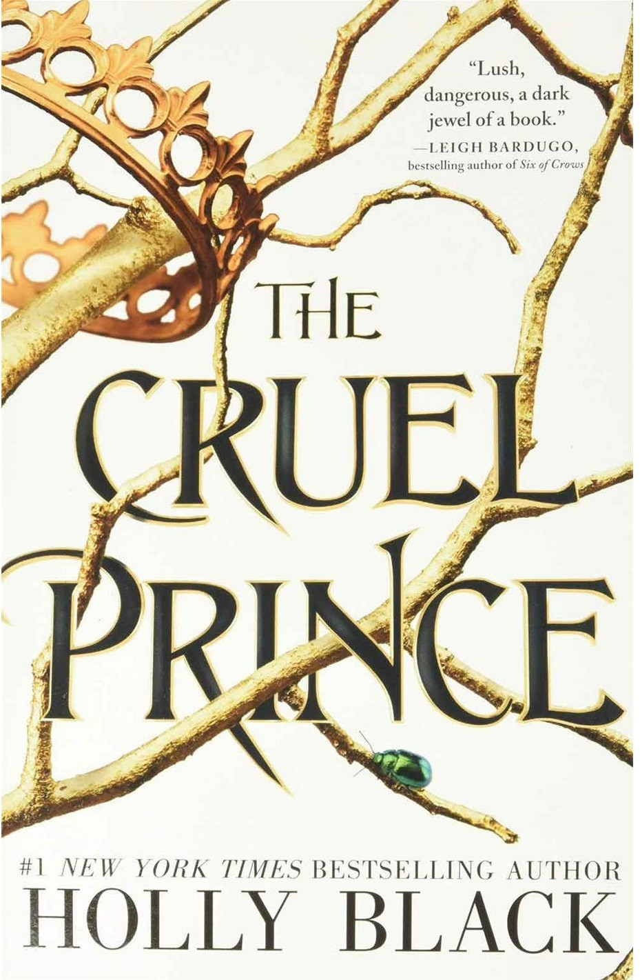 The cruel prince