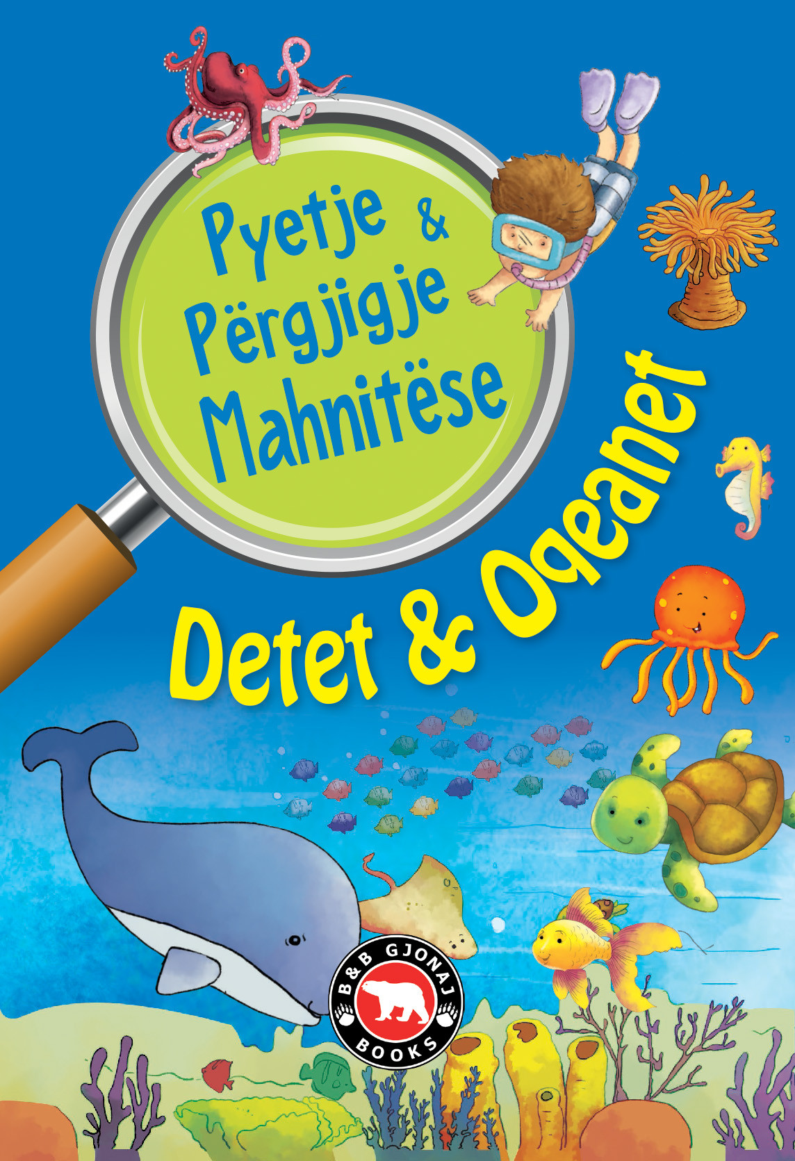 Pyetje & pergjigje mahnitese - Detet dhe oqeanet