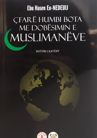 Cfare humbi bota me dobesimin e muslimaneve