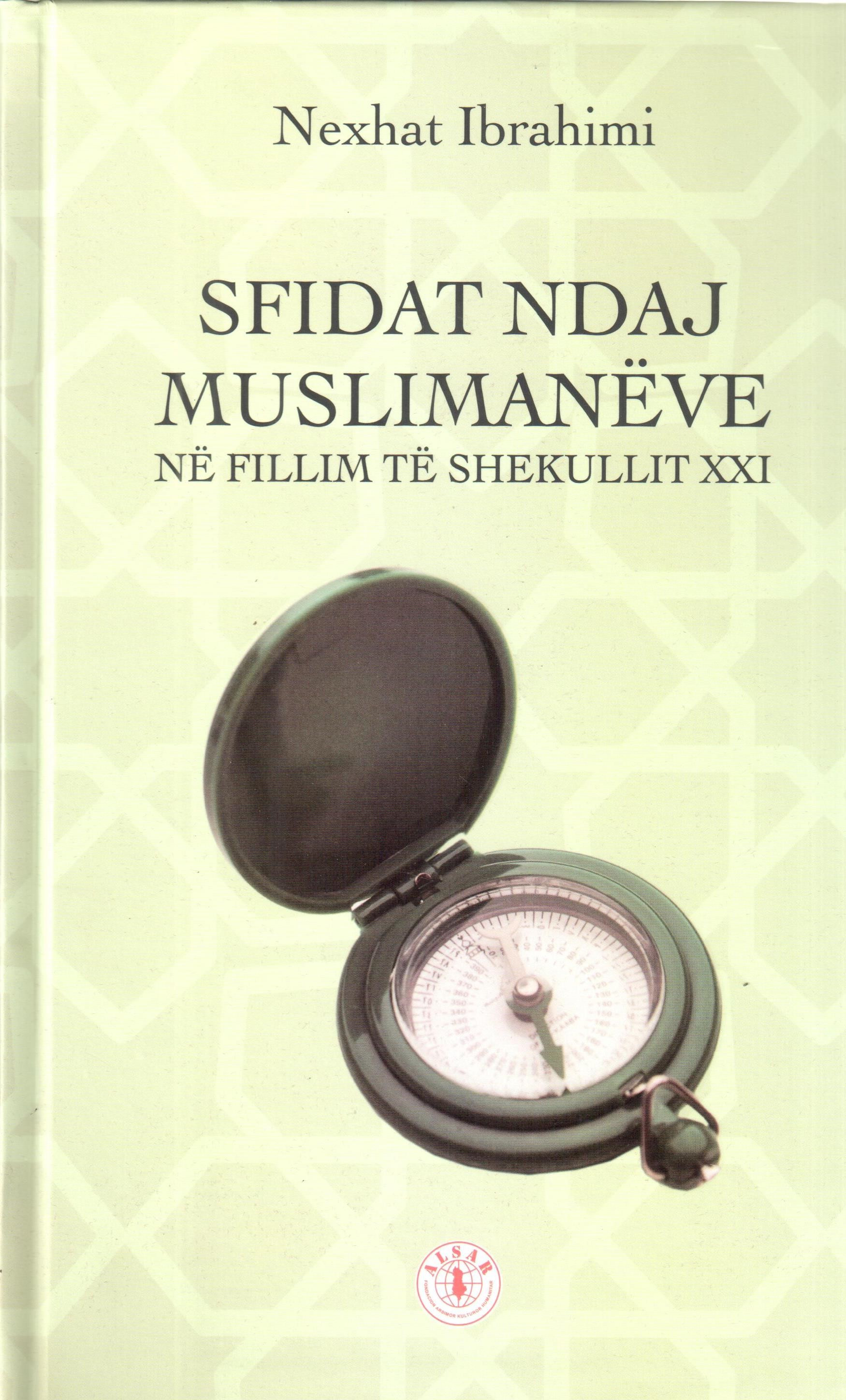 Sfidat ndaj muslimaneve ne fillim te shekullit te XXI