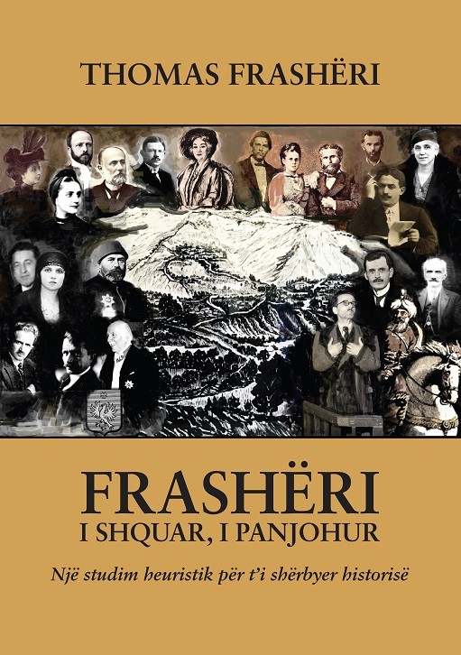 Frasheri - i shquar, i panjohur