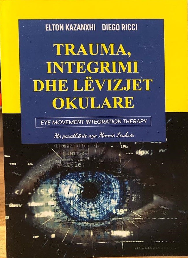 Trauma, integrmi dhe levizjet okulare