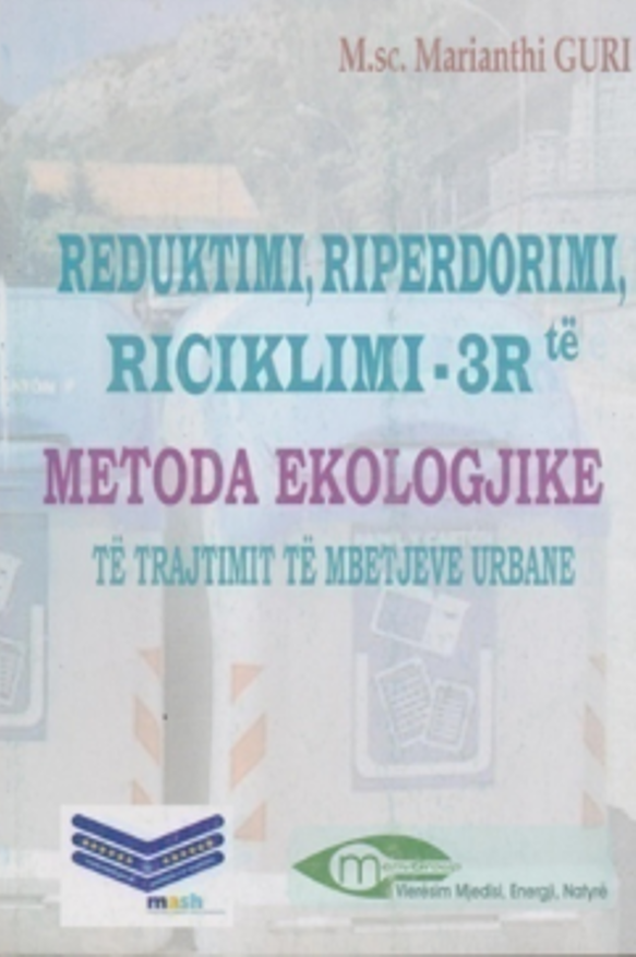 Reduktimi, riperdorimi dhe riciklimi