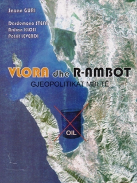 Vlora dhe r – ambot, gjeopolitika e saj