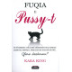 Fuqia e pussy -t