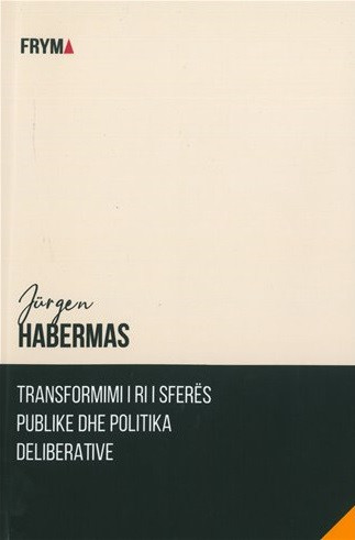 Transformimi i ri i sferes publike dhe politika