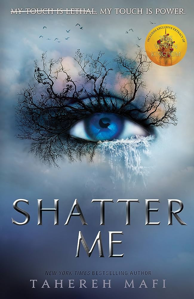 Shatter me