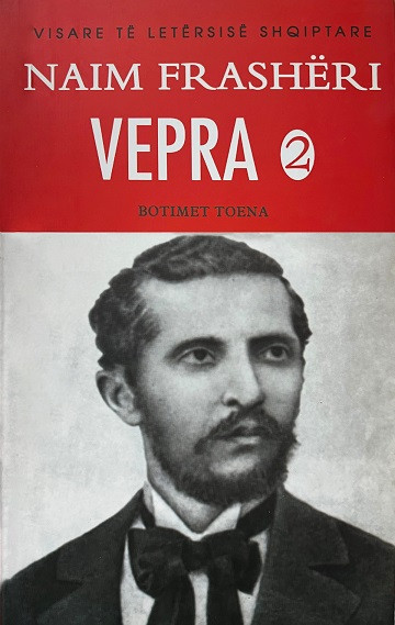 Naim Frasheri – Vepra II