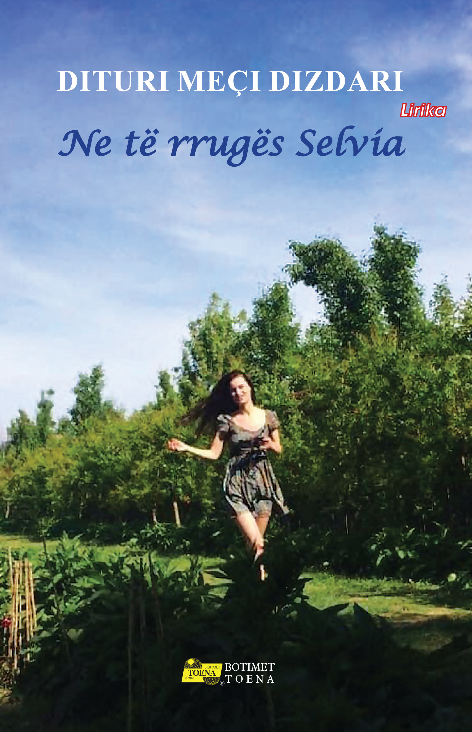 Ne te rruges Selvia