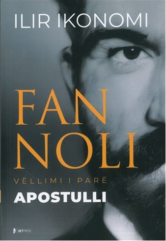 Fan Noli Apostull – vellimi i pare