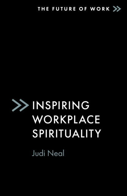 Inspiring workplace spirituality