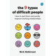 9 types of difficult people