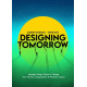 Designing tomorrow