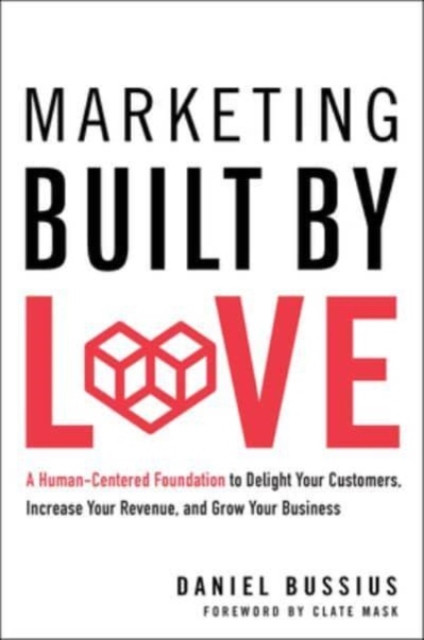 Marketing built by love