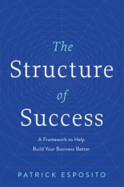 Structure of success