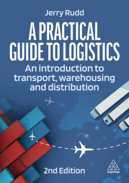 Practical guide to logistics