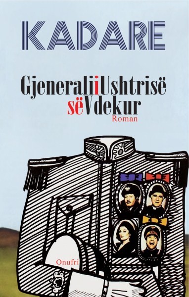 Kopertina e librit Gjenerali i ushtrisë..