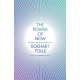 The Power of Now : (20th Anniversary Edition)