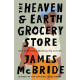 The Heaven & Earth Grocery Store