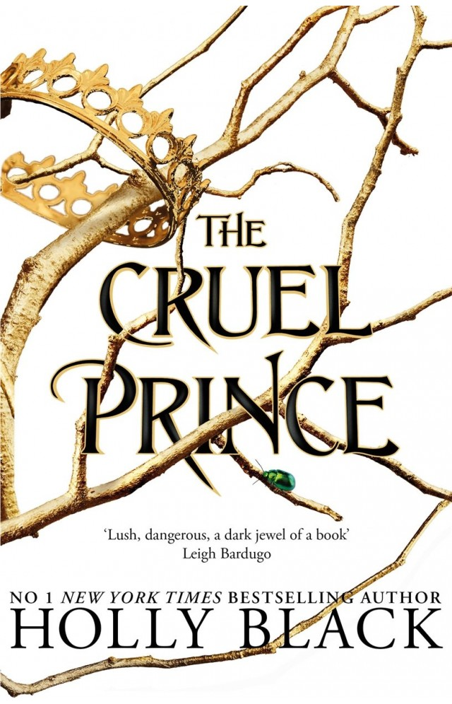 The Cruel Prince The Folk Of The Air HC