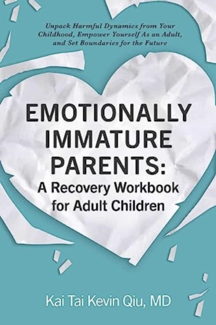 Emotionally immature parents