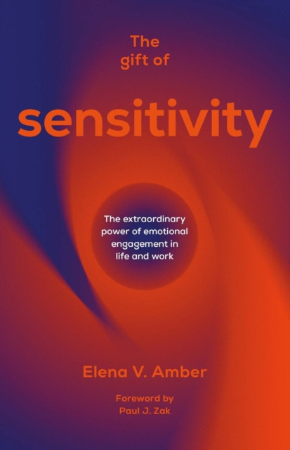 Gift of sensitivity