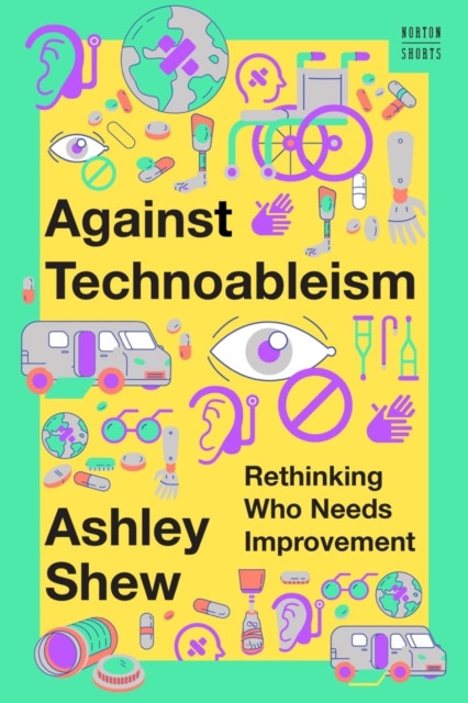 Against technoableism