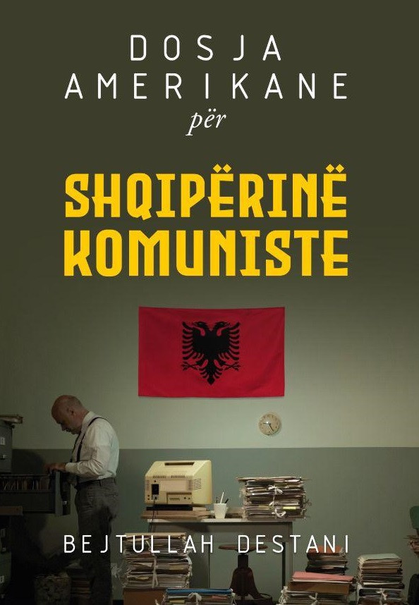 Dosja amerikane per Shqiperine komuniste - Bukinist