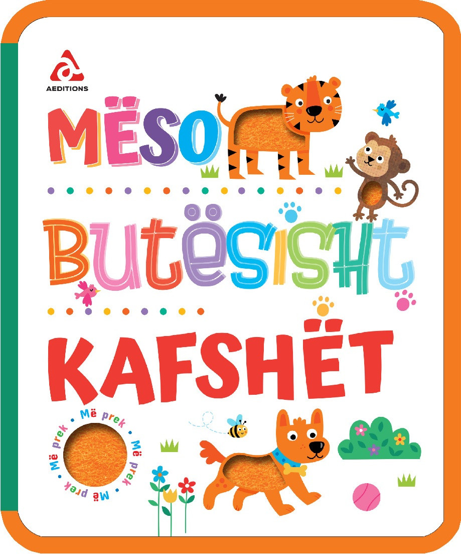 Meso butesisht - Kafshet