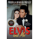 Elvis and Me